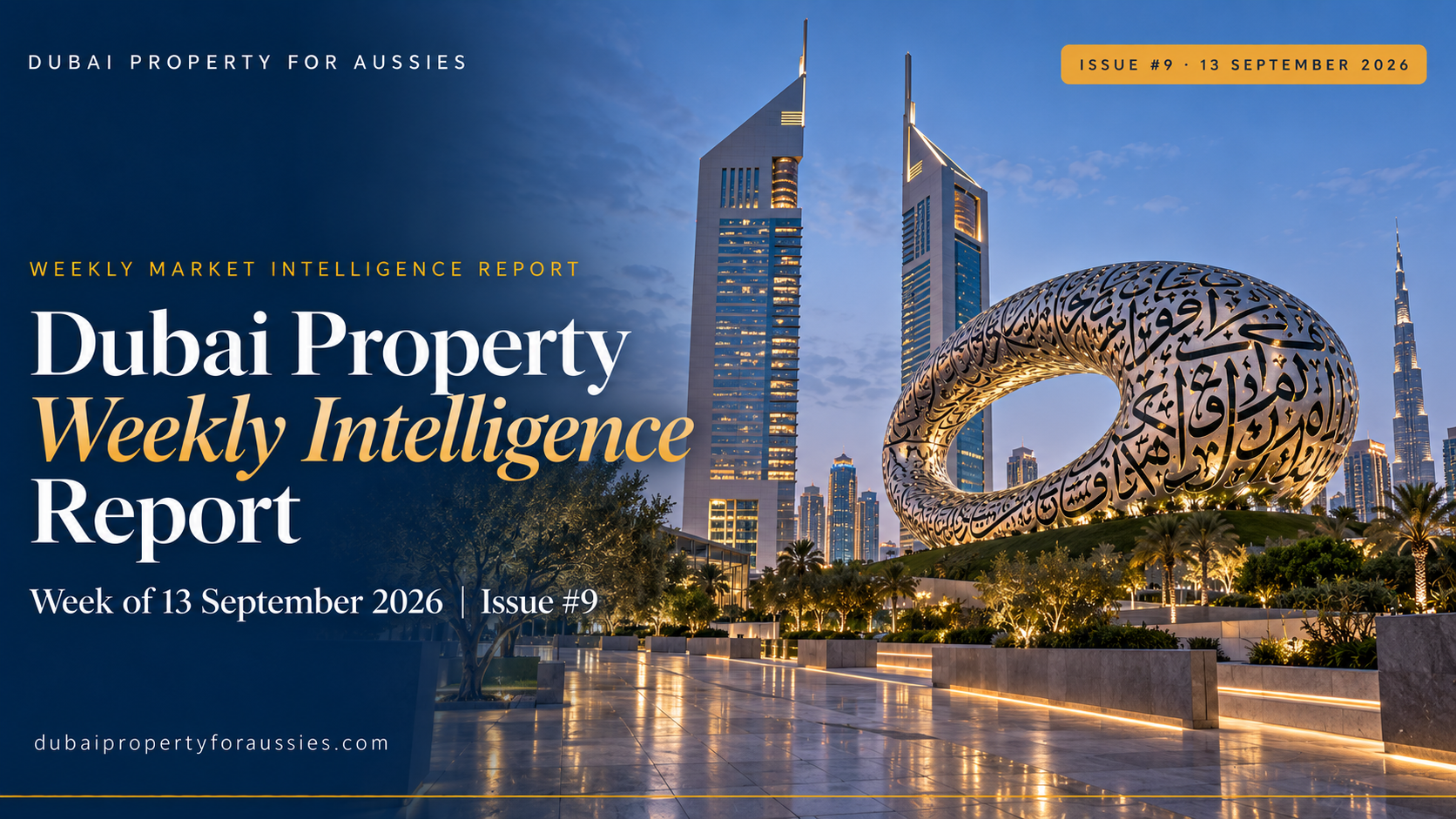 dubai property weekly report issue 9 dubai property weekly report issue 9